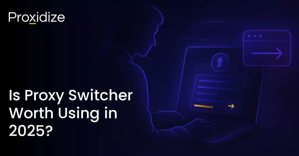 Proxy switcher inquiry for 2025