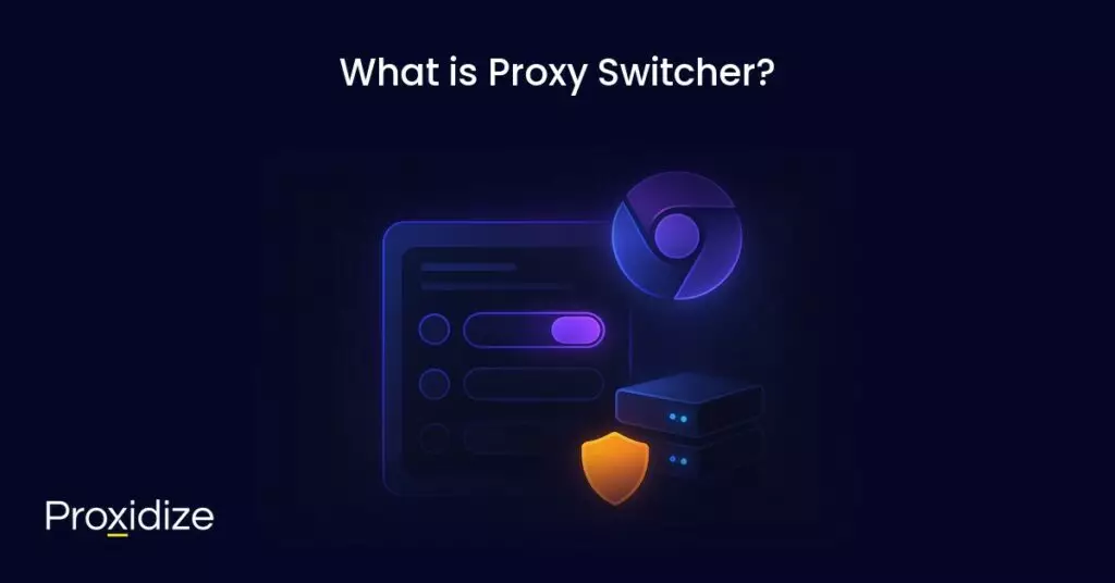 A drawing of the Proxy Switcher extension with the google chrome logo under the title 
